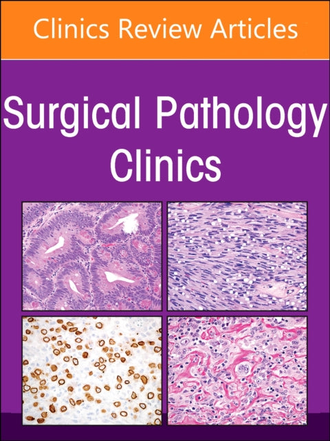 Hematopathology, An Issue of Surgical Pathology Clinics