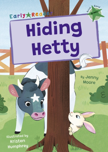 Hiding Hetty: (Green Early Reader)
