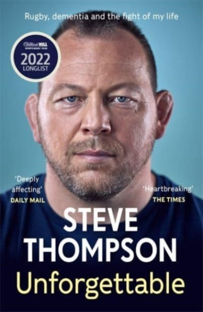Unforgettable: Winner of the Sunday Times Sports Book of the Year Award