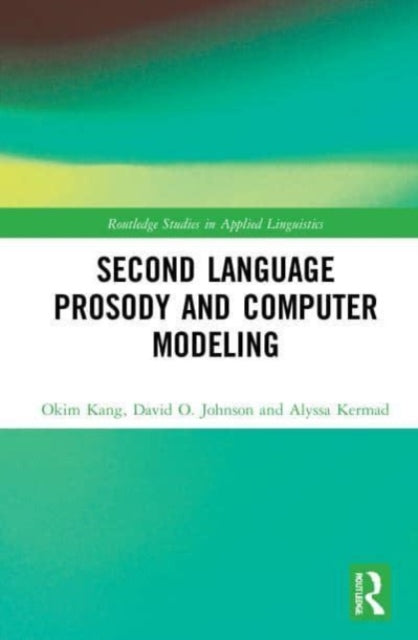 Second Language Prosody and Computer Modeling