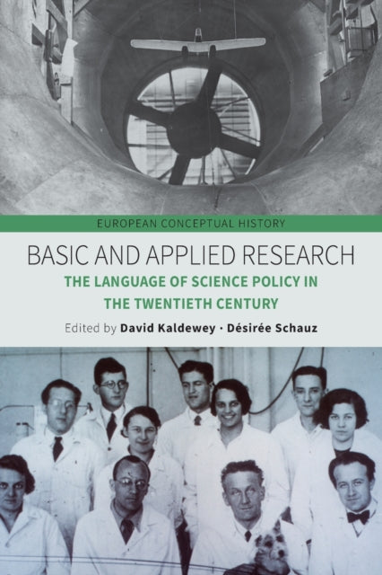 Basic and Applied Research: The Language of Science Policy in the Twentieth Century