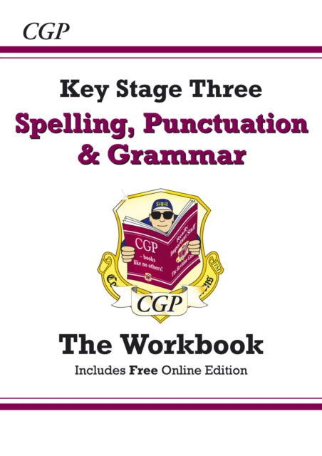 New KS3 Spelling, Punctuation & Grammar Workbook (answers sold separately)