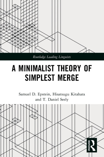 A Minimalist Theory of Simplest Merge