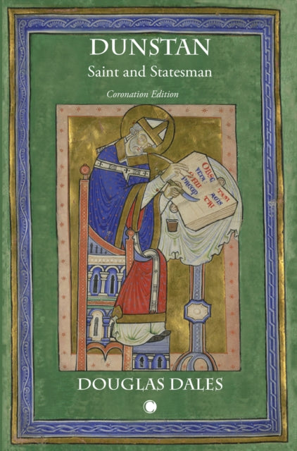 Dunstan: Saint and Statesman