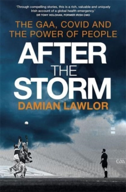 After the Storm: How the GAA Found New Hope