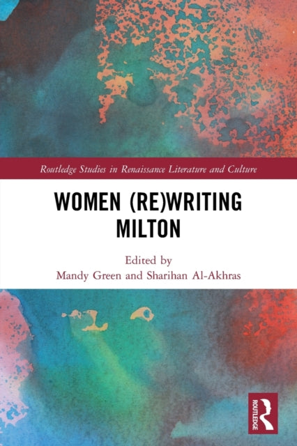 Women (Re)Writing Milton