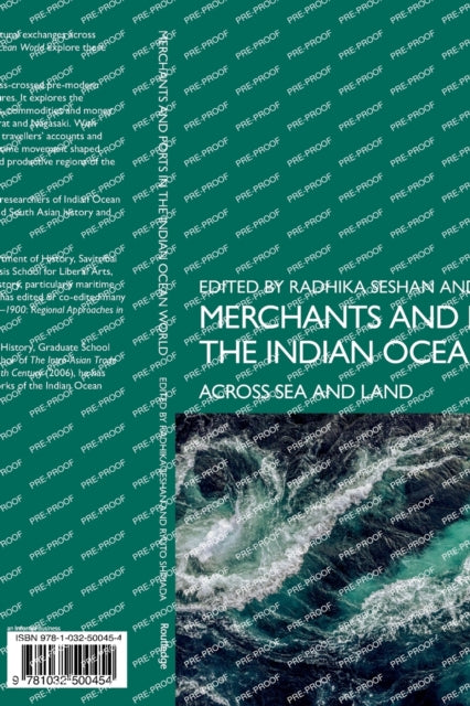 Merchants and Ports in the Indian Ocean World: Across Sea and Land