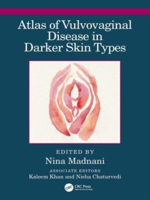 Atlas of Vulvovaginal Disease in Darker Skin Types