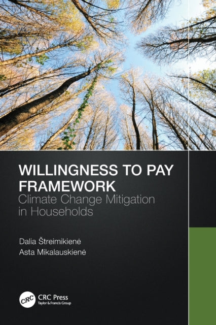 Willingness to Pay Framework: Climate Change Mitigation in Households