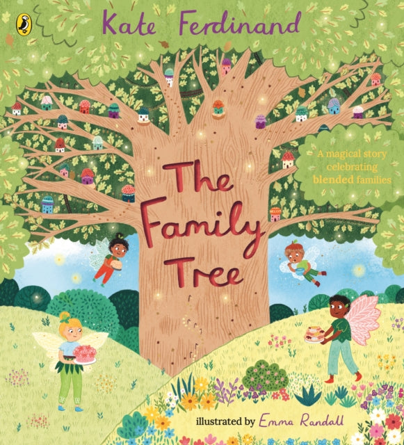The Family Tree: from the author of How to Build a Family