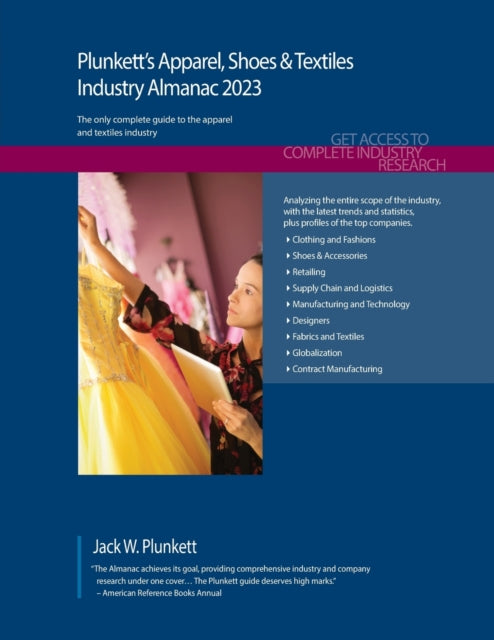 Plunkett's Apparel, Shoes & Textiles Industry Almanac 2023