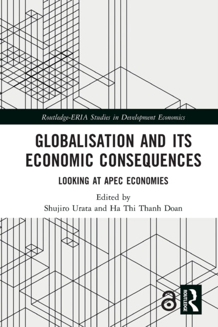 Globalisation and its Economic Consequences: Looking at APEC Economies