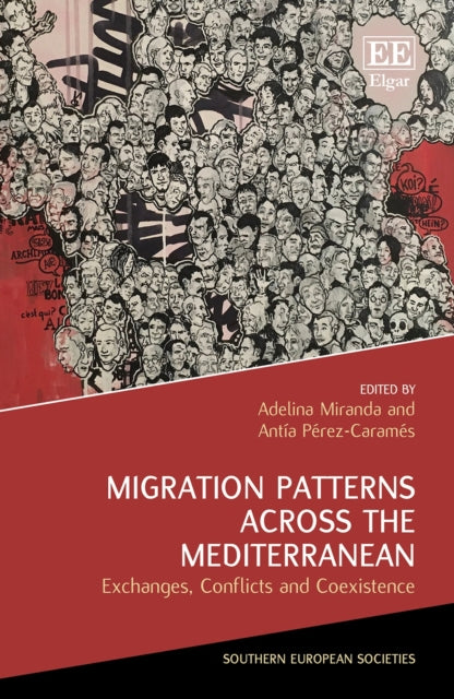 Migration Patterns Across the Mediterranean: Exchanges, Conflicts and Coexistence