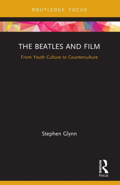 The Beatles and Film: From Youth Culture to Counterculture