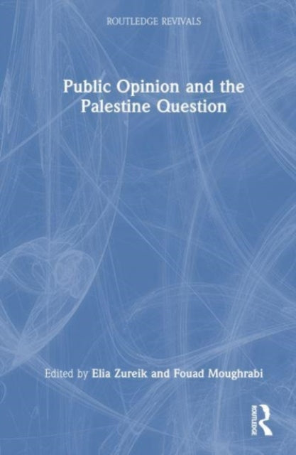 Public Opinion and the Palestine Question