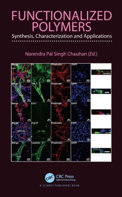 Functionalized Polymers: Synthesis, Characterization and Applications