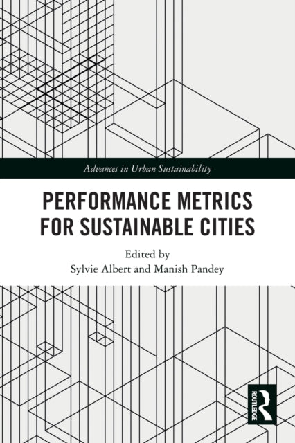 Performance Metrics for Sustainable Cities