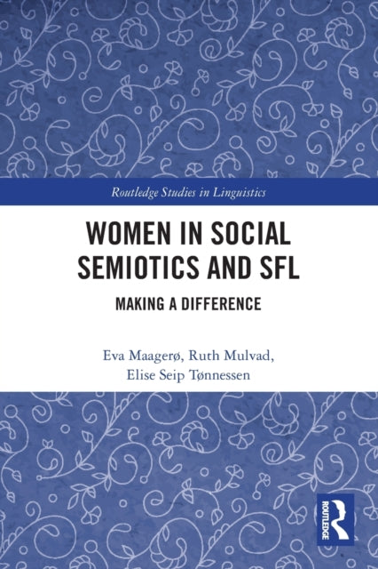 Women in Social Semiotics and SFL: Making a Difference