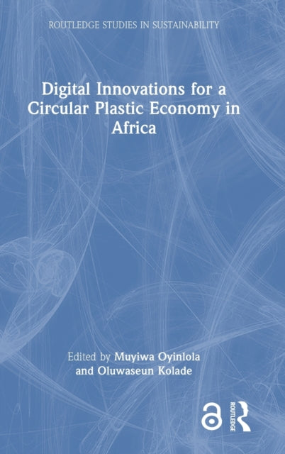 Digital Innovations for a Circular Plastic Economy in Africa