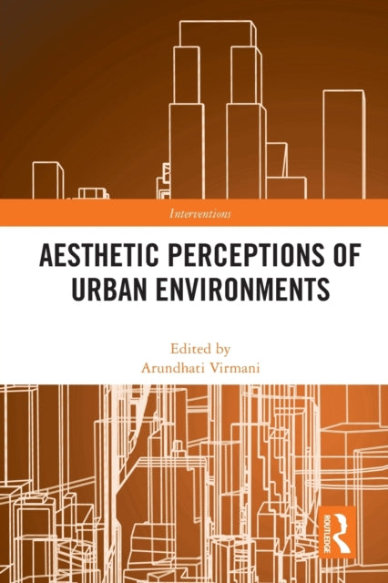 Aesthetic Perceptions of Urban Environments