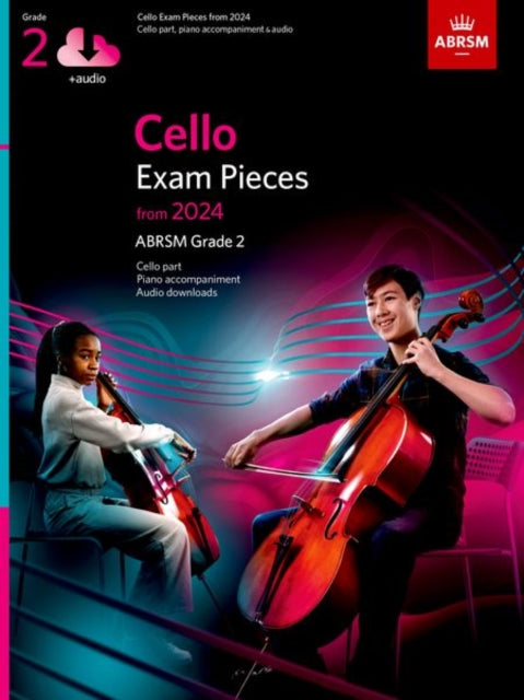 Cello Exam Pieces from 2024, ABRSM Grade 2, Cello Part, Piano Accompaniment & Audio