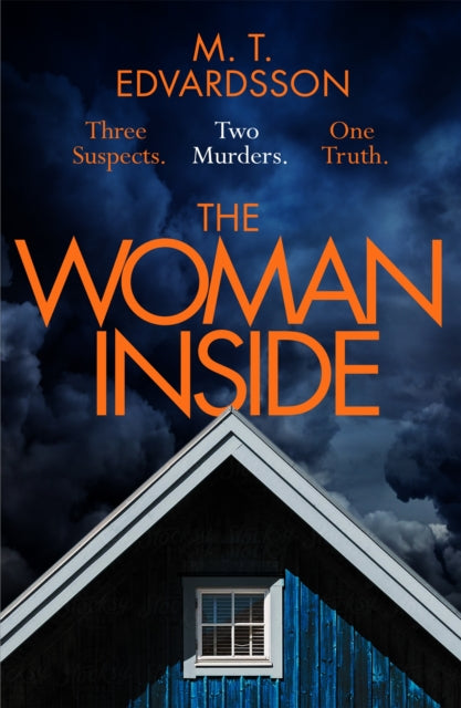 The Woman Inside: A devastating psychological thriller from the internationally bestselling author of A Nearly Normal Family, soon to be a major Netflix series