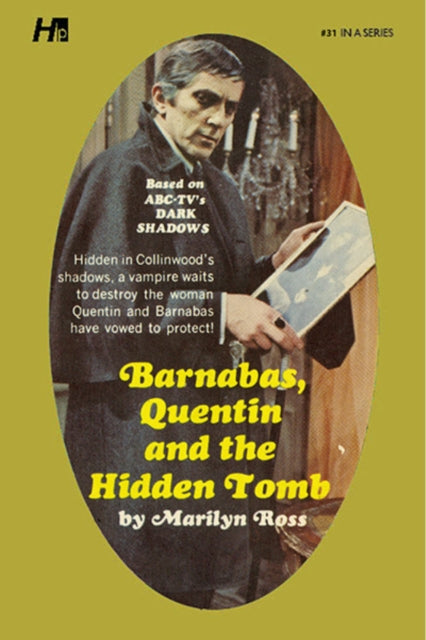 Dark Shadows the Complete Paperback Library Reprint Book 31: Barnabas, Quentin and the Hidden Tomb