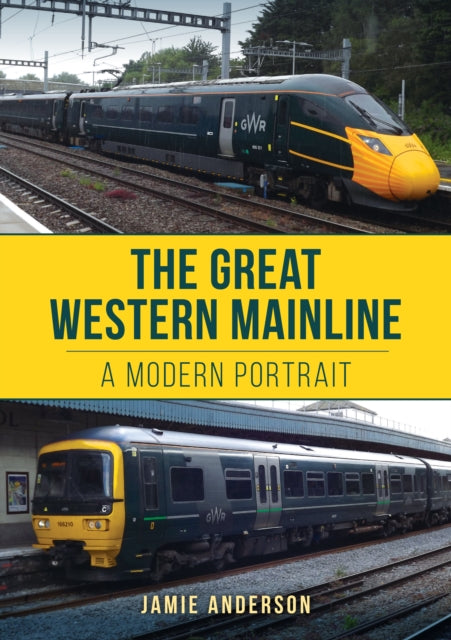 The Great Western Mainline: A Modern Portrait