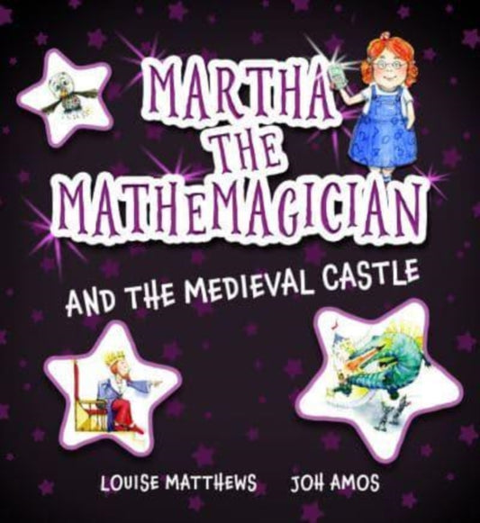 Martha the Mathemagician and the Medieval Castle