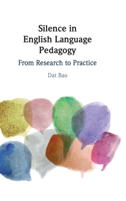 Silence in English Language Pedagogy: From Research to Practice