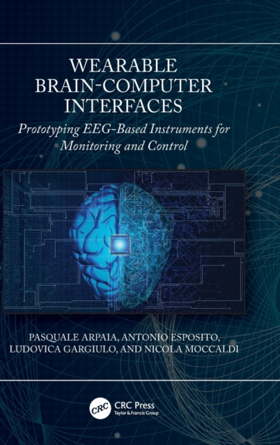 Wearable Brain-Computer Interfaces: Prototyping EEG-Based Instruments for Monitoring and Control