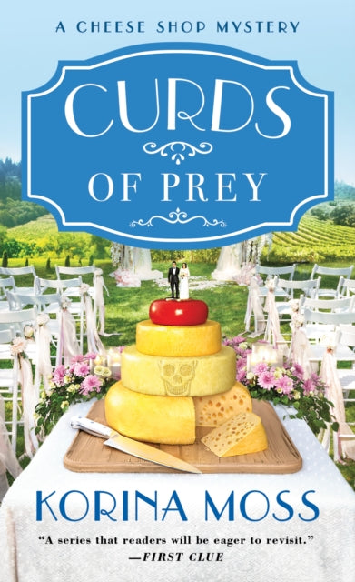 Curds of Prey: A Cheese Shop Mystery