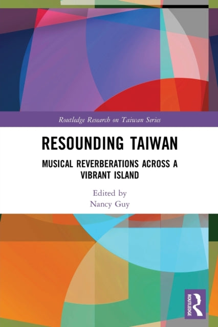 Resounding Taiwan: Musical Reverberations Across a Vibrant Island
