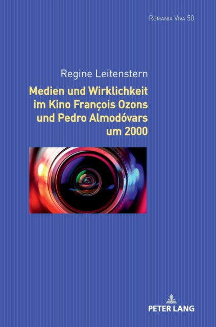 Medien Und Wirklichkeit Im Kino Francois Ozons Und Pedro Almodovars Um 2000