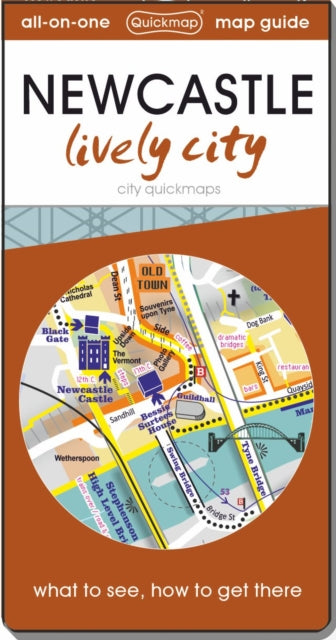 Newcastle lively city: Map guide of What to see & How to get there