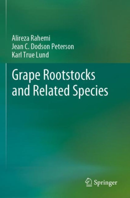 Grape Rootstocks and Related Species