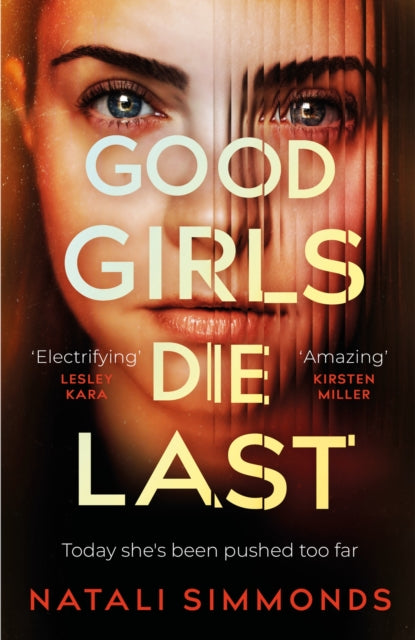 Good Girls Die Last: the must-read thriller of the year