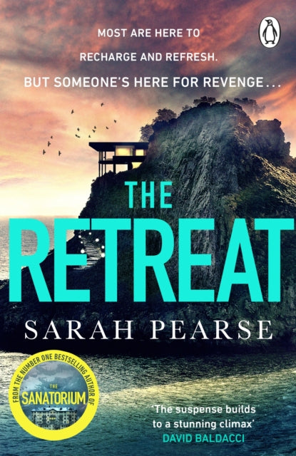 The Retreat: The new top ten Sunday Times bestseller from the author of The Sanatorium