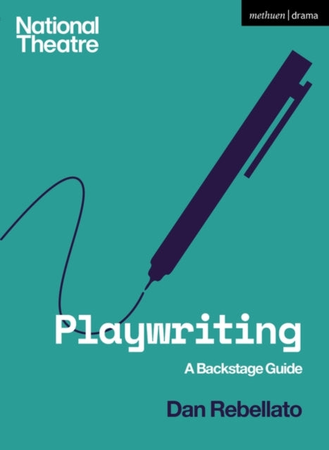 Playwriting: A Backstage Guide