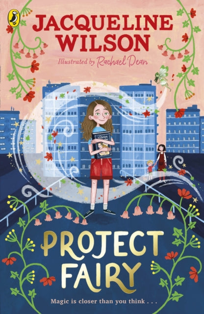 Project Fairy: Discover a brand new magical adventure from Jacqueline Wilson