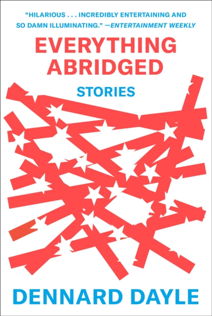 Everything Abridged: Stories