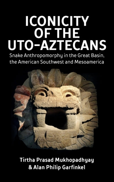 Iconicity of the Uto-Aztecans: Snake Anthropomorphy in the Great Basin, the American Southwest and Mesoamerica