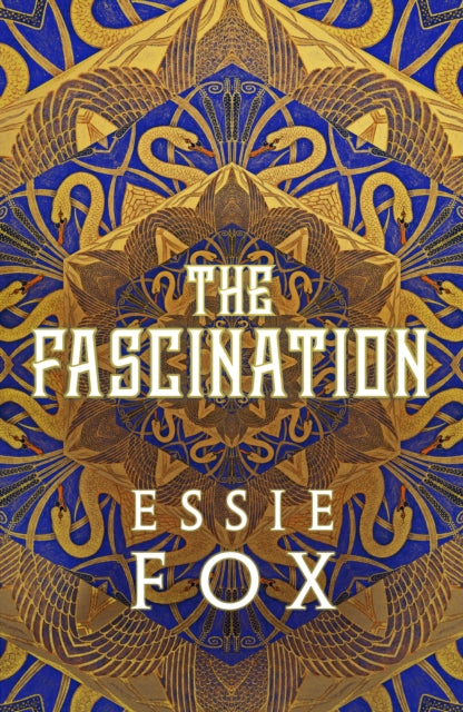 The Fascination: This year's most bewitching, beguiling Victorian gothic novel