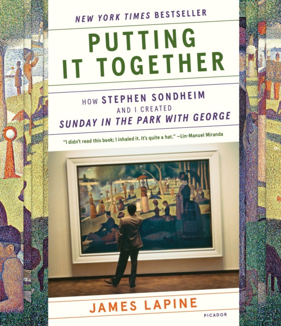 Putting It Together: How Stephen Sondheim and I Created 'Sunday in the Park with George'