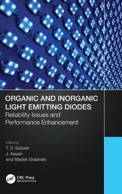 Organic and Inorganic Light Emitting Diodes: Reliability Issues and Performance Enhancement