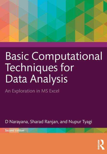 Basic Computational Techniques for Data Analysis: An Exploration in MS Excel