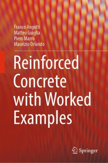 Reinforced Concrete with Worked Examples