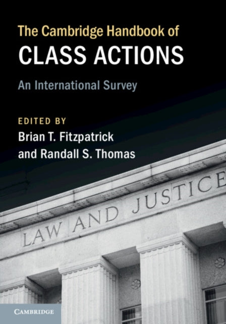 The Cambridge Handbook of Class Actions: An International Survey