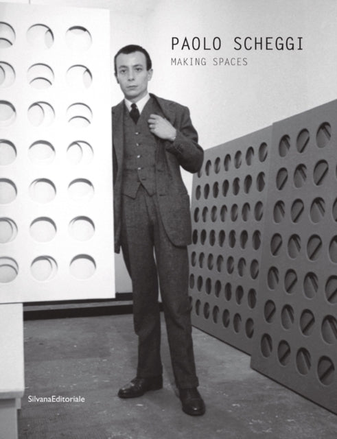 Paolo Scheggi: Making Spaces