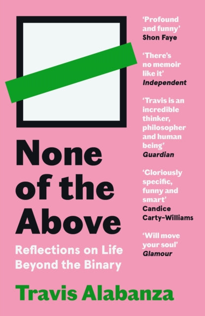 None of the Above: Reflections on Life Beyond the Binary